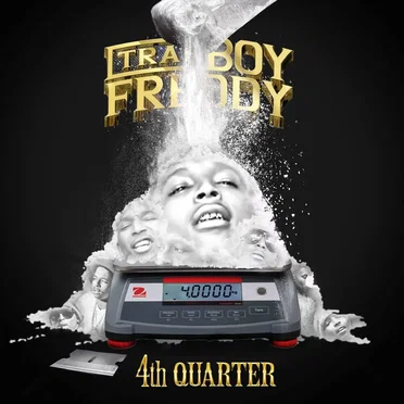 4th Quarter by Trapboy Freddy - album cover