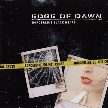 Borderline Black Heart by Edge of Dawn - album cover