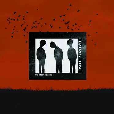 The intermediaries by Brimstone - album cover