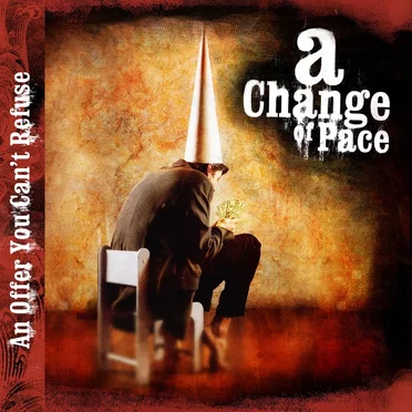 An Offer You Can't Refuse by A Change of Pace - album cover