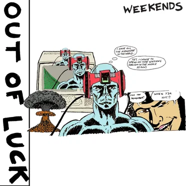 WEEKENDS