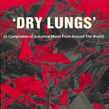 Dry Lungs by Various Artists - album cover