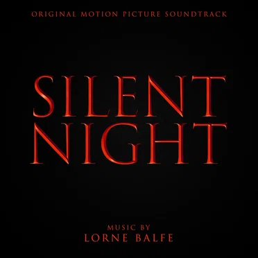 Silent Night: Original Motion Picture Soundtrack
