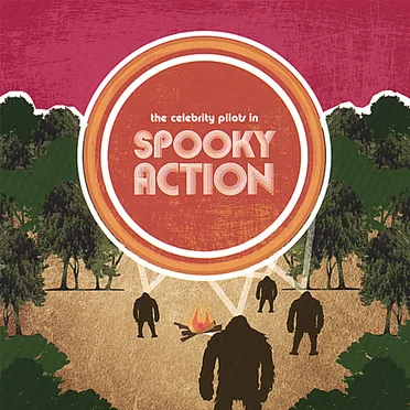 Spooky Action by The Celebrity Pilots - album cover