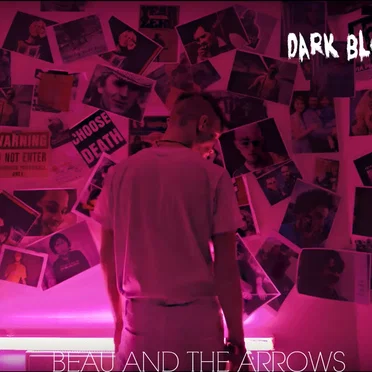 Dark Blood by Beau and the Arrows - album cover