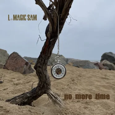 NO MORE TIME by L-MAGIC SAM - album cover