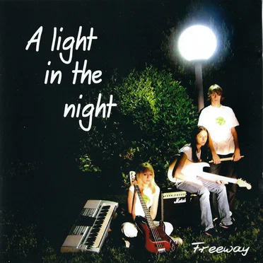 A light in the night by Freeway - album cover