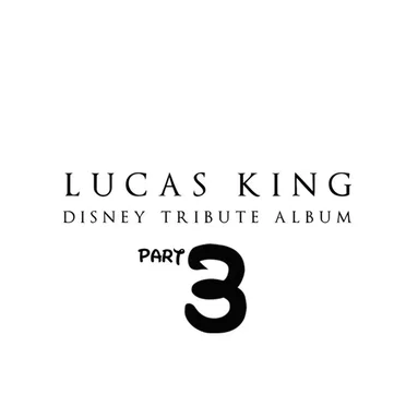 Disney Tribute Album, Pt. 3