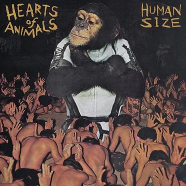 Human Size by Hearts of Animals - album cover