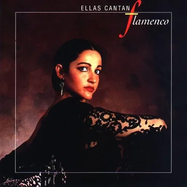 Ellas cantan flamenco by Various Artists - album cover