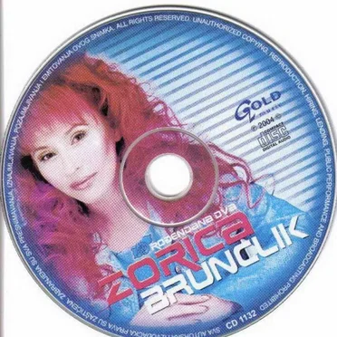 Rođendana dva (2004) by Zorica Brunclik - album cover