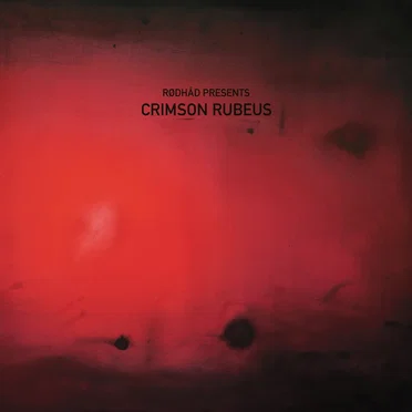 Rødhåd Presents: Crimson Rubeus by Various Artists - album cover