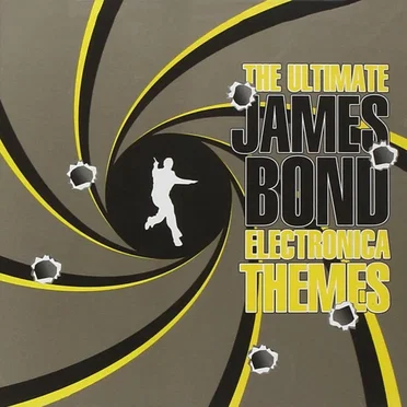 The Ultimate James Bond Electronica Themes by Various Artists - album cover