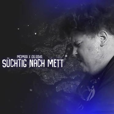Süchtig nach Mett