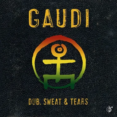 Dub, Sweat & Tears