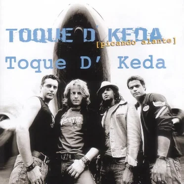 Picando alante by Toque d' Keda - album cover