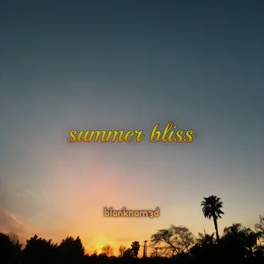 Summer Bliss by blanknam3d - album cover