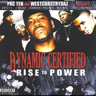 Rise To Power by Dynamic Certified - album cover