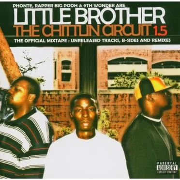 The Chittlin Circuit 1.5 by Little Brother - album cover