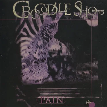 Pain by Crocodile Shop - album cover