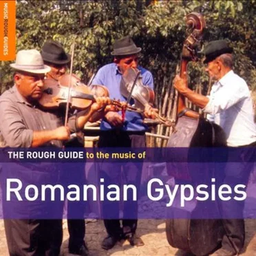 The Rough Guide to the Music of Romanian Gypsies by Various Artists - album cover