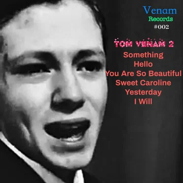 Tom Venam 2 by Tom Venam - album cover