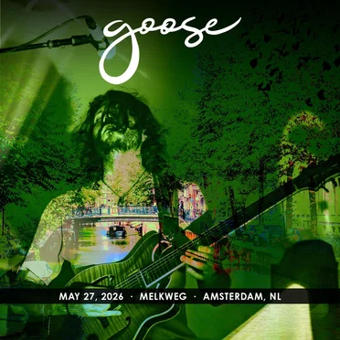 2026-05-27: Melkweg, Amsterdam, Netherlands by Goose - album cover