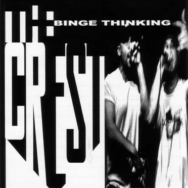 Binge Thinking