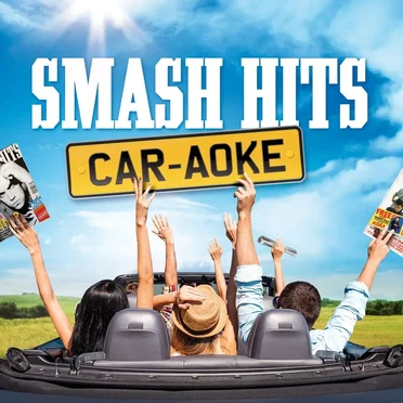 Smash Hits Car‐aoke by Various Artists - album cover