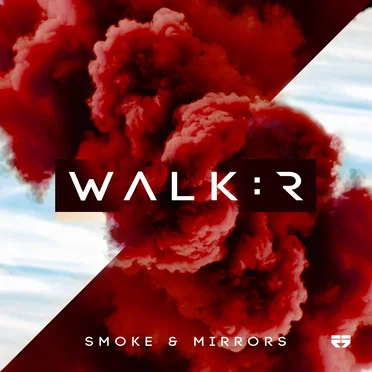 Smoke & Mirrors EP