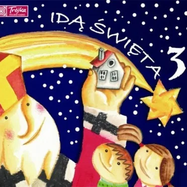 Idą Święta 3
