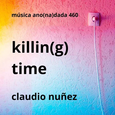 killin(g) time