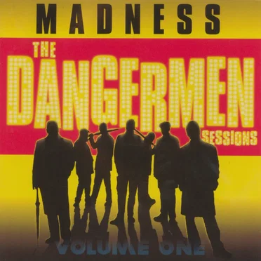 The Dangermen Sessions, Volume One