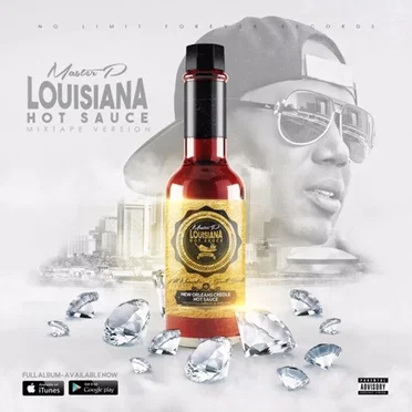 Louisiana Hot Sauce by Master P - album cover