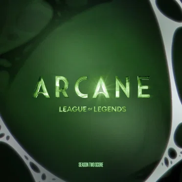 Arcane: League of Legends: Season Two Score, Vol. 2
