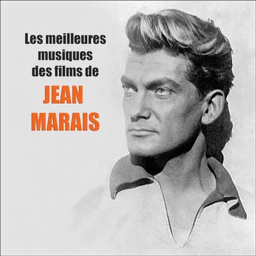 Les meilleures musiques des films de Jean Marais by Various Artists - album cover