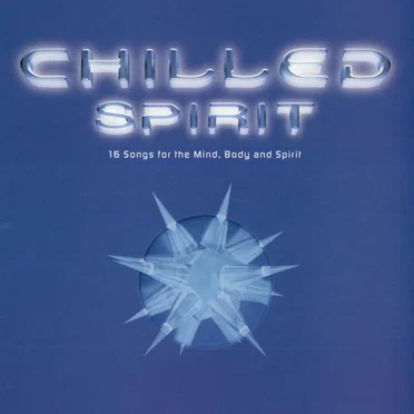 Chilled Spirit by Various Artists - album cover