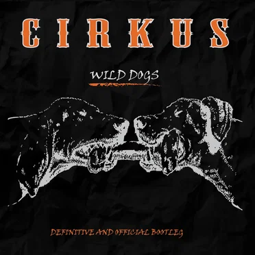 Wild Dogs (Bootleg)