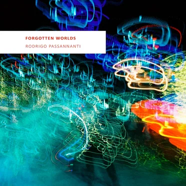 Forgotten Worlds by Rodrigo Passannanti - album cover
