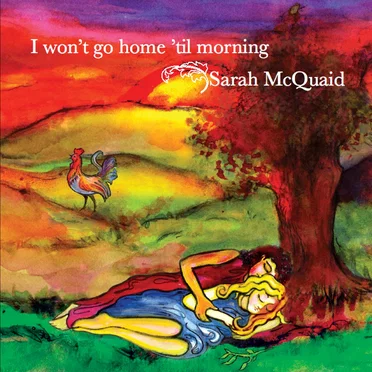 I Won't Go Home ’Til Morning
