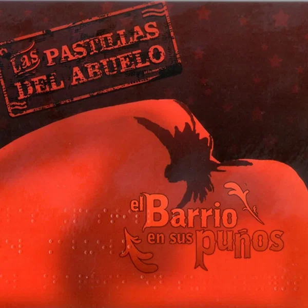 El barrio en sus puños