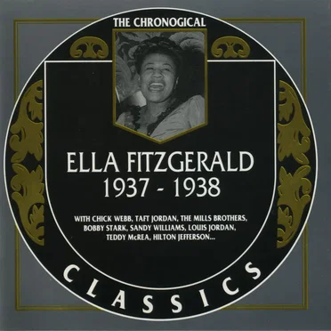 The Chronological Classics: Ella Fitzgerald 1937-1938