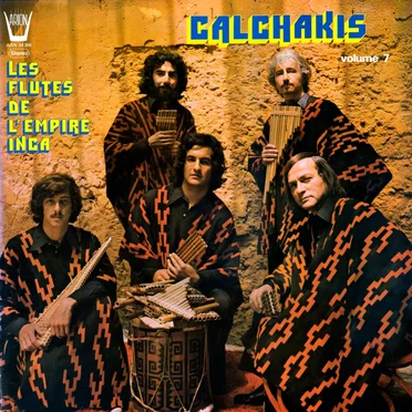 Les Flutes de L'Empire Inca - Volume 7