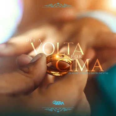 Dei a Volta Por Cima (Classic Version Instrumental) by Banda é o Gera - album cover