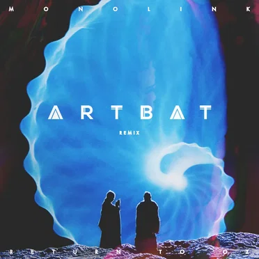 Return to Oz (ARTBAT remix)