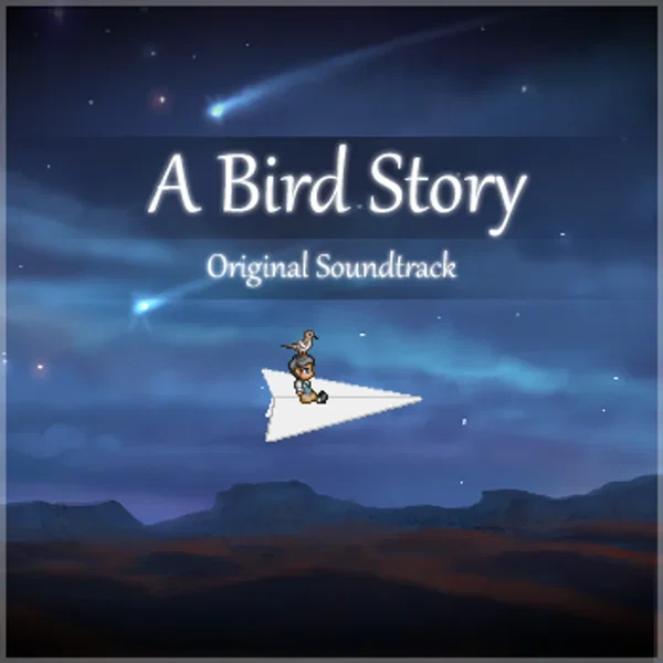 A Bird Story: Original Soundtrack
