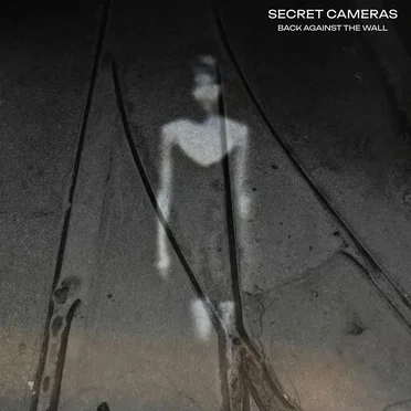 Back Against the Wall by Secret Cameras - album cover