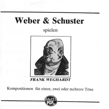 Kompositionen für Einen, Zwei oder Mehrere Töne by Weber & Schuster - album cover