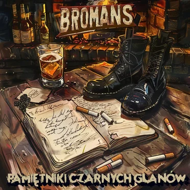 Pamiętniki Czarnych Glanów by Bromans - album cover