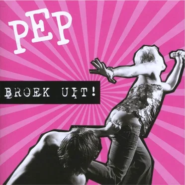 Broek Uit! by pEp - album cover